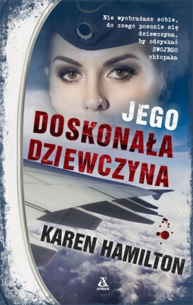 Jego doskonała dziewczyna - Karen Hamilton