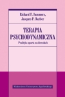 Terapia psychodynamiczna. Praktyka oparta na dowodach Summers Richard F., Barber Jacques P.
