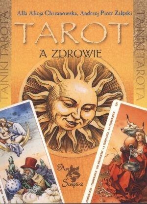 Tarot a zdrowie - Chrzanowska Alla Alicja, Załęski Andrzej Piotr - książka