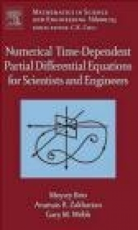 Numerical Time-dependent Partial Differential Equations for Scientists and Aramais R. Zakharian, Gary M. Webb, Moysey Brio