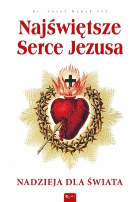 Najświętsze Serce Jezusa - Józef Gaweł