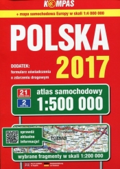 Polska 2017 Atlas samochodowy 1:500 000 - Opracowanie zbiorowe