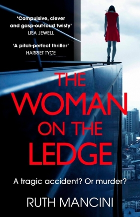 The Woman on the Ledge - Mancini Ruth
