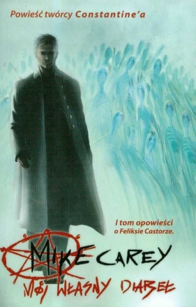 Mój własny diabeł - Mike Carey