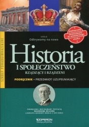Odkrywamy na nowo Historia i społeczeństwo Rządzący i rządzeni Podręcznik Przedmiot uzupełniający - Adam Balicki