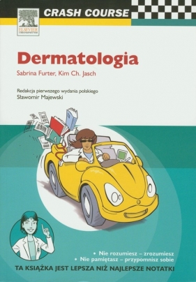 Dermatologia Crash course - Kim Ch. Jasch, Sabrina Furter