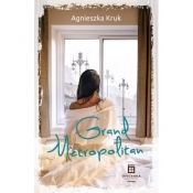 Grand Metropolitan - Agnieszka Kruk