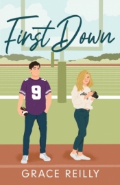 First Down (Beyond the Play Book 1) - Grace Reilly
