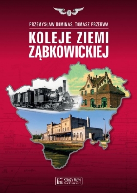 Koleje Ziemi Ząbkowickiej - Przerwa Tomasz, Dominas Przemysław