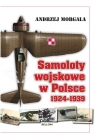 Samoloty wojskowe w Polsce 1924-1939 (Uszkodzona okładka)