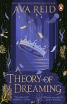 A Theory of Dreaming Ava Reid