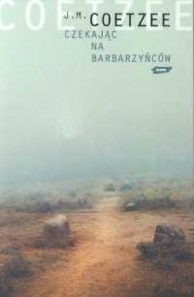 Czekając na barbarzyńców - Coetzee J.M