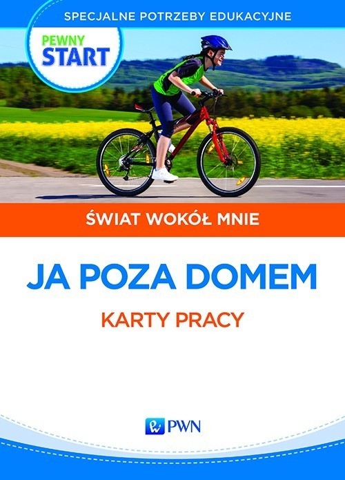 Pewny start Świat wokół mnie Ja poza domem 2