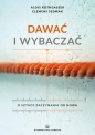 Dawać i wybaczać - Alois Kothgasser, Clemens Sedmak