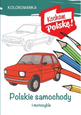 Kolorowanka Polskie samochody (Uszkodzona okładka) - Krzysztof Kiełbasiński
