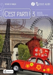 C'est parti! 3 podręcznik wieloletni + CD DRACO