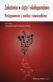 Zakażenia w ciąży i okołoporodowe