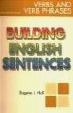 Building English Sentences Verbs E Hall