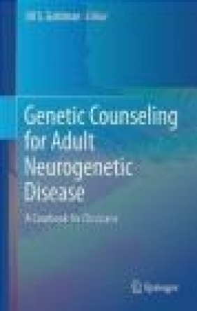 Genetic Counseling for Adult Neurogenetic Disease