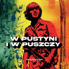 W pustyni i w puszczy (reedycja 2023) (OST)