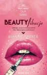 Beautyfikacje Maxime Parker