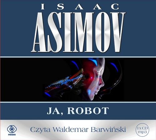 Roboty Ja robot
	 (Audiobook)