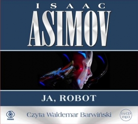 Roboty Ja robot (Audiobook) - Isaac Asimov