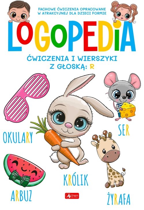 Logopedia. Ćwiczenia i wierszyki z głoską r