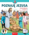 Poznaję Jezusa. Religia - zeszyt ćwiczeń dla 3. klasy szkoły podstawowej