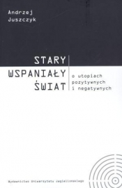 Stary wspaniały świat