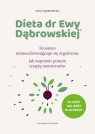 Dieta dr Ewy Dąbrowskiej® Fenomen samouzdrawiającego się organizmu. Ewa Dąbrowska
