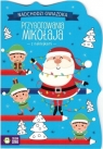 Nadchodzi gwiazdka. Przygotowania Mikołaja Opracowanie zbiorowe