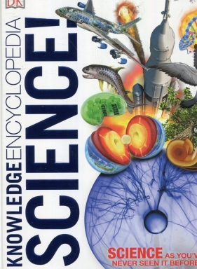 Knowledge Encyclopedia Science - Beall Abigail, Challoner Jack, Dingle Adrian