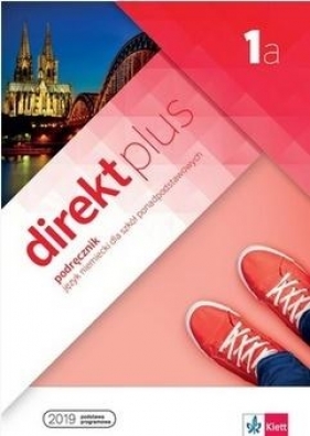 Direkt plus 1A. Podręcznik wieloletni - Opracowanie zbiorowe