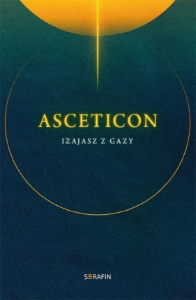 Asceticon - Izajasz z Gazy