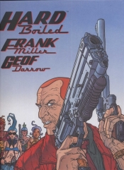 Hard Boiled Miller Frank Darow Geof - <br />