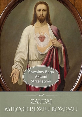 Zaufaj Miłosierdziu Bożemu - Szczypta Jolanta