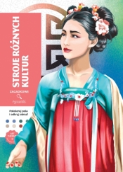 Art therapy. Kolorowanka antystresowa. Stroje różnych kultur. Zagadkowe rysunki - Sandrine Fourrier, Nathalie Lavaud