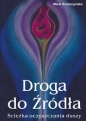 Droga do Źródła - Maria Gruszczyńska