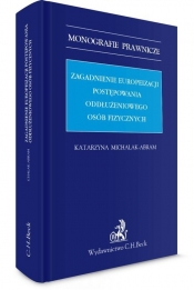 Zagadnienia europeizacji postępowania oddłużeniowego osób fizycznych