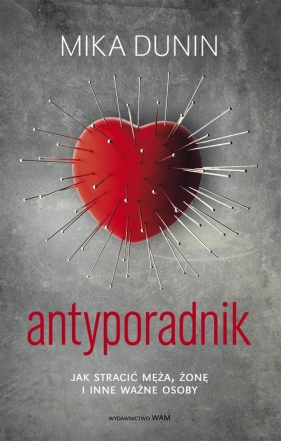 Antyporadnik - Mika Dunin