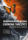  Autoimmunologiczna choroba tarczycyAtlas USG dla lekarzy rodzinnych