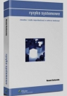 Ryzyko systemowe charakter i źródła indywidualizacji w sektorze Karkowska Renata