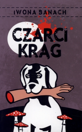 Czarci krąg - Iwona Banach