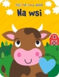 Mój kolorowy świat. Na wsi - Opracowanie zbiorowe, Opracowanie zbiorowe