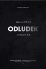 OdludekSolitary soldier Robert Kulik