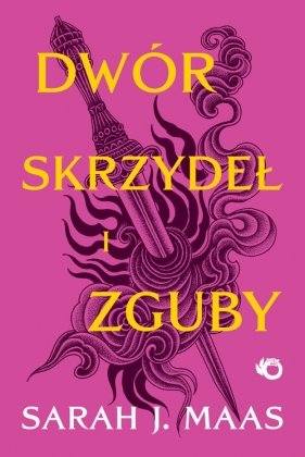 Dwór skrzydeł i zguby Tom 3 - Sarah J. Maas