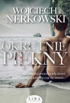 Okrutnie piękny - Nerkowski Wojciech 