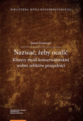Nazwać żeby ocalić. - Janusz Krawczyk