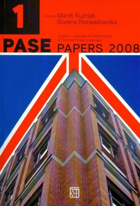Pase Papers 2008 t.1 - Kuźniak Marek, Rozwadowska Bożena